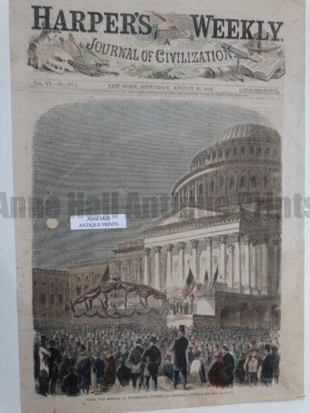 War Meeting Washington DC 1862, District of Columbia. An important piece of American History. Notice the Capitol's Dome is unfinished. A hand colored wood engraving coming from Harper's Weekly. Some wear, due to the importance of the event. 11x16" 