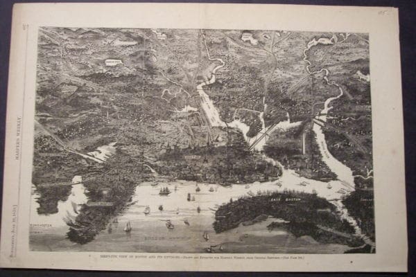 Bird's Eye View of Boston and it's Environs, June 22, 1872. $85.